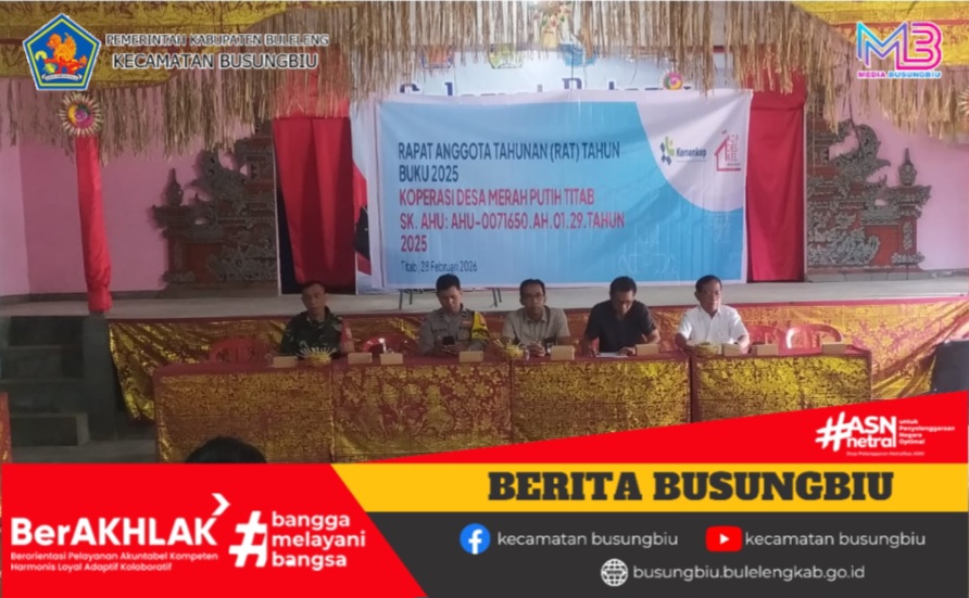 Sekretaris Camat Busungbiu menghadiri Rapat Anggota Tahunan (RAT ...