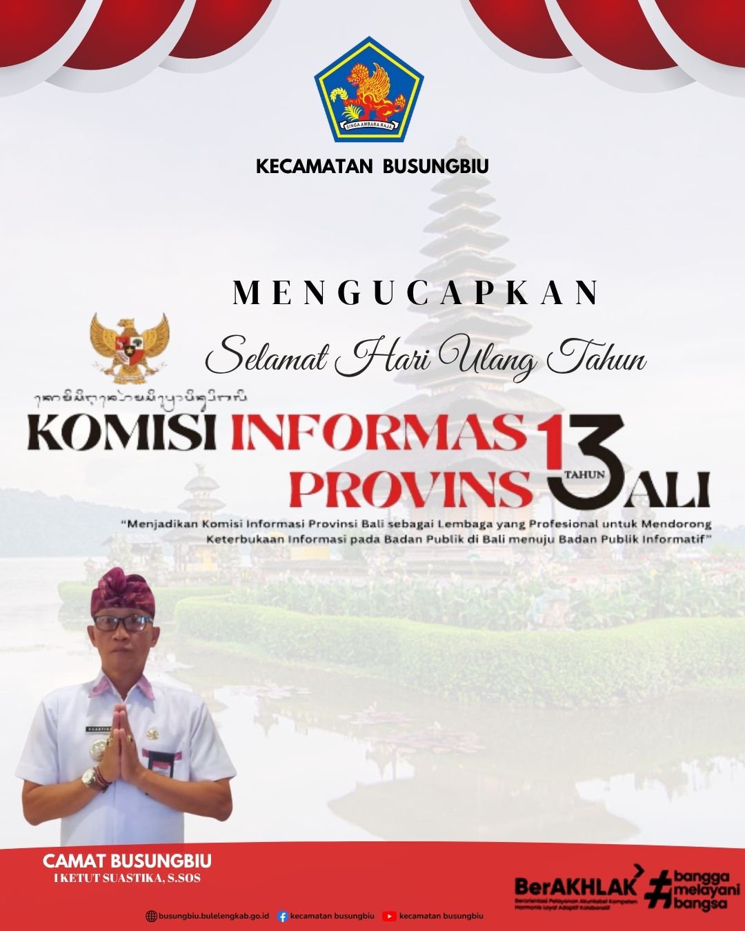 Selamat Hari Ulang Tahun ke-13 Komisi Informasi Provinsi Bali.